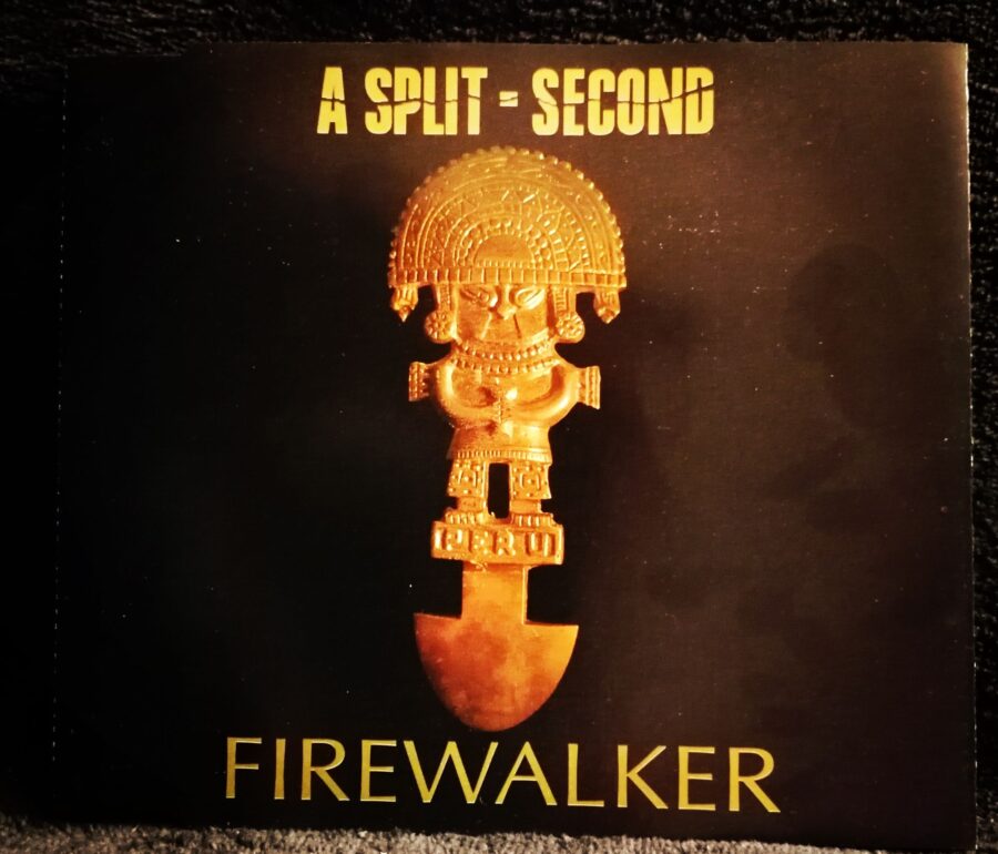 A Split Second - Firewalker